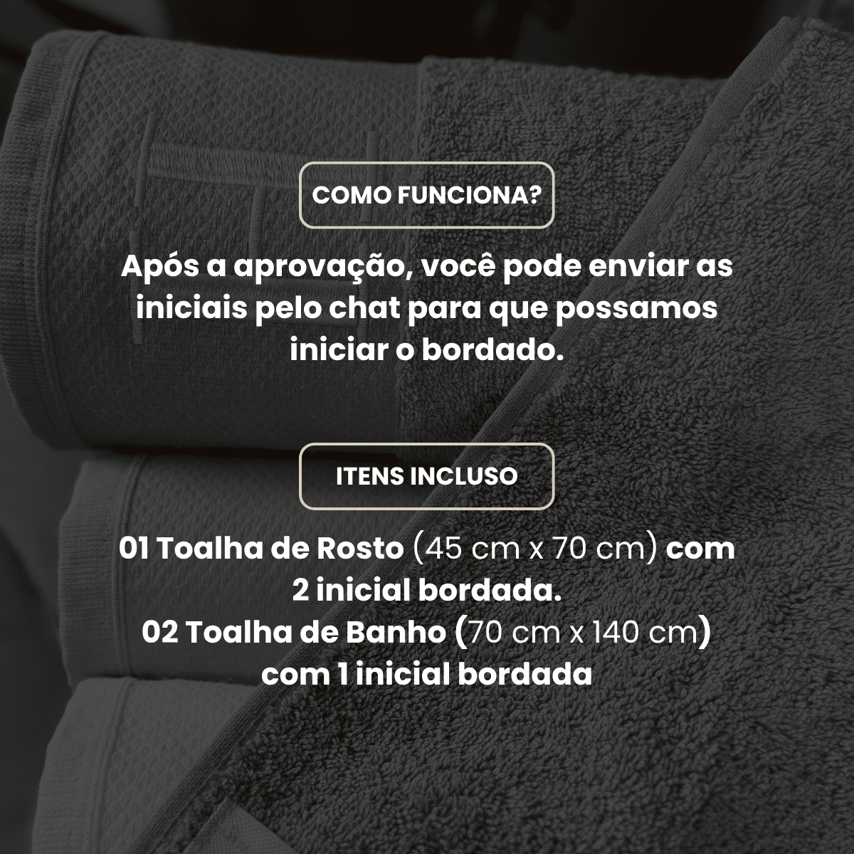 Kit 3 Peças de Toalha de Banho e Rosto Bordadas com Duas Iniciais – 100% Algodão Fio Penteado 540g